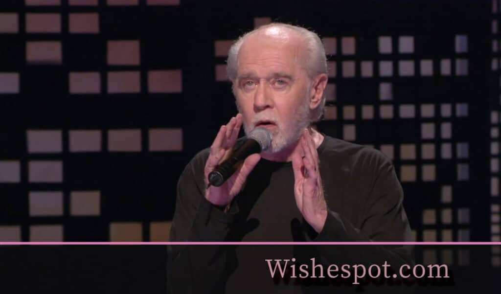 george carlin funny quotes and sayings – Find the Perfect Words! Unique
