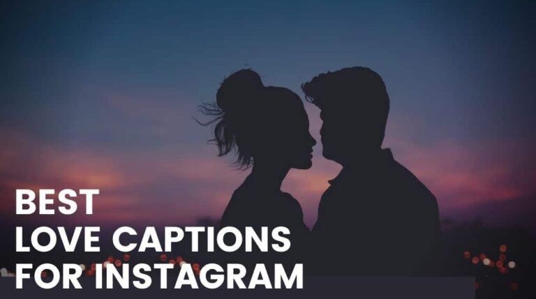 Love Captions For Instagram